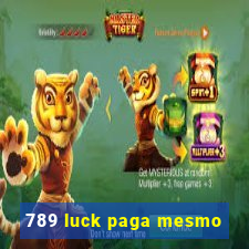 789 luck paga mesmo